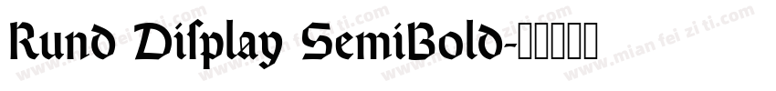 Rund Display SemiBold字体转换